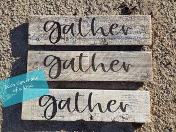 Gather Sign Board