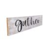 Gather Sign Board