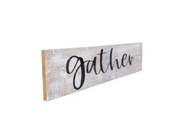 Gather Sign Board