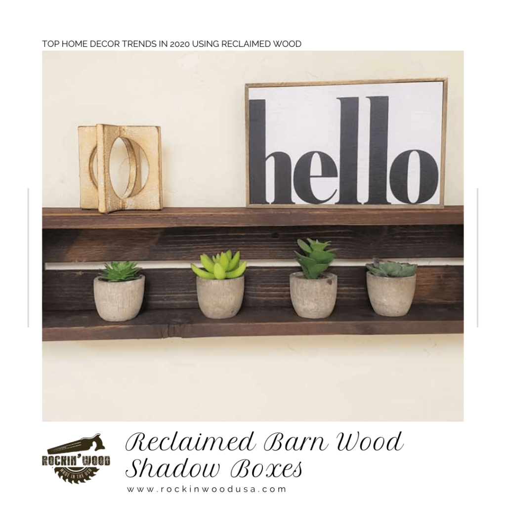 Reclaimed Barn Wood Shadow Boxes