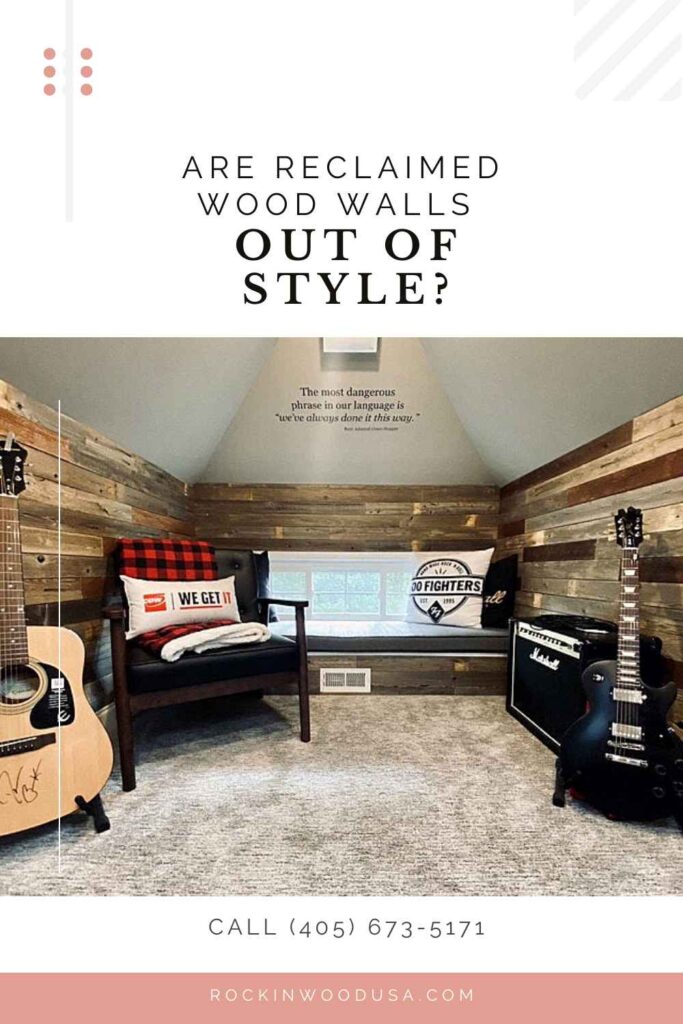 Pinterest-reclaimed wood walls out of style