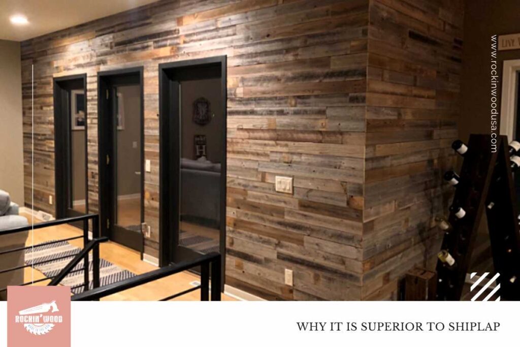 Why is it superior to Shiplap Why It Is Superior to Shiplap