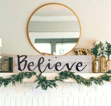 Believe SIgn