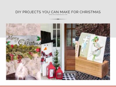 DIY Projects You Can Make For Christmas
