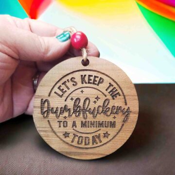 Dumbfuckery Ornament – Funny Gift Idea (3.5in)
