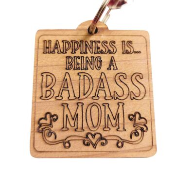 keychain-badass mom-happiness