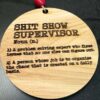 Shitshow-Supervisor-Ornament