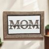 Mom Sign on wall