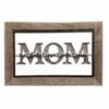 Mom Sign on white bg